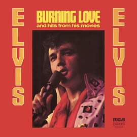 Elvis Presley: Burning Love