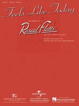 Rascal Flatts: Feels Like Today