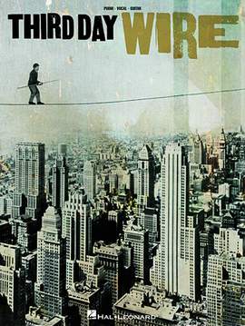 Third Day: Wire