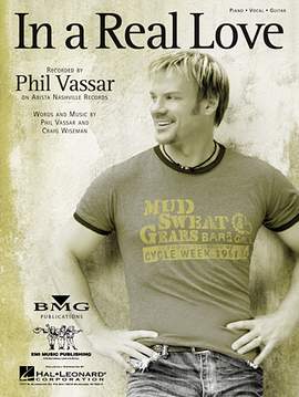 Phil Vassar: In A Real Love