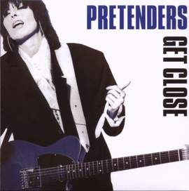 The Pretenders: Don't Get Me Wrong