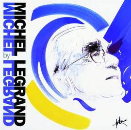 Michel Legrand: I Will Wait For You