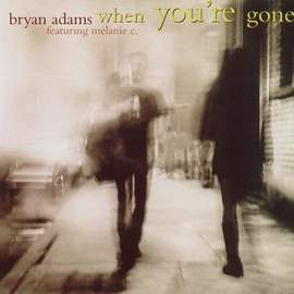 Bryan Adams: When You're Gone