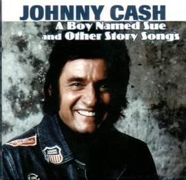 Johnny Cash: A Boy Named Sue