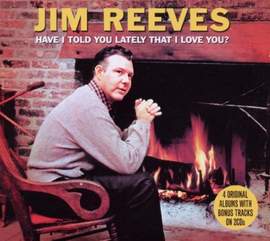 Jim Reeves: He'll Have To Go