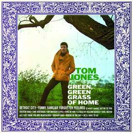 Tom Jones: Green Green Grass Of Home