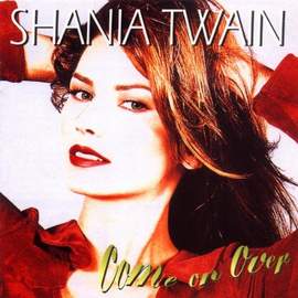 Shania Twain: If You Wanna Touch Her, Ask!