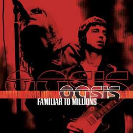 Oasis: F***in' In The Bushes
