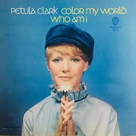 Petula Clark: Color My World