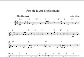 Gilbert And Sullivan: For He Is An Englishman (Top Line)