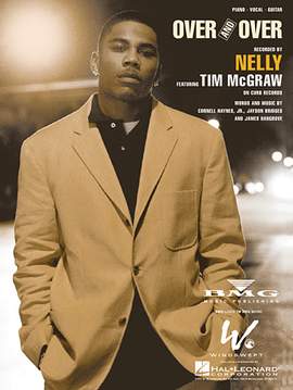 Nelly featuring Tim McGraw: Over And Over