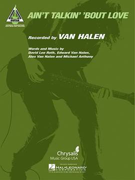 Van Halen: Ain't Talkin' 'Bout Love