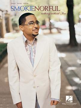 Smokie Norful: Can't Nobody