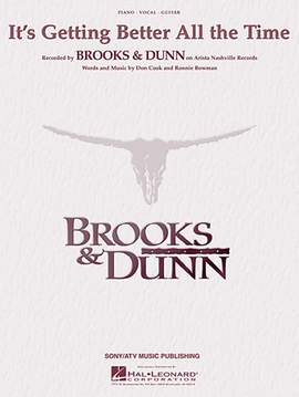 Brooks & Dunn: It's Getting Better All The Time