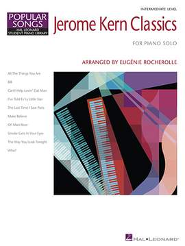 Jerome Kern: All The Things You Are