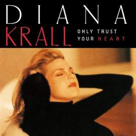 Diana Krall: I Love Being Here With You