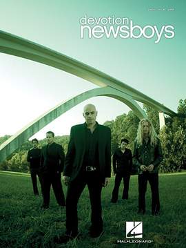 Newsboys: I Love Your Ways