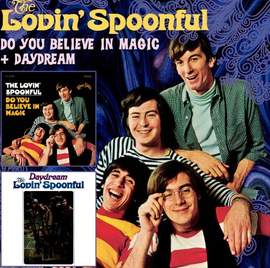 The Lovin' Spoonful: You Didn't Have To Be So Nice