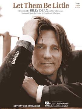 Billy Dean: Let Them Be Little