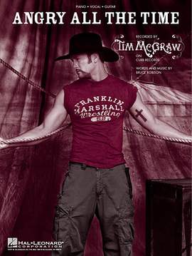 Tim McGraw: Angry All The Time