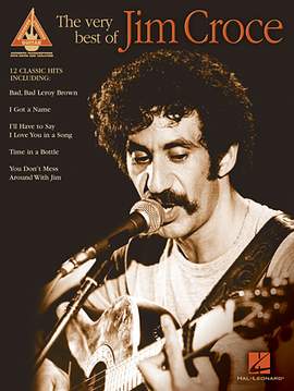 Jim Croce: It Doesn't Have To Be That Way