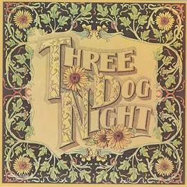 Three Dog Night: Pieces Of April