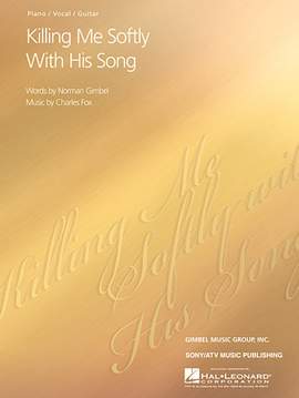Roberta Flack: Killing Me Softly With His Song