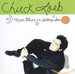 Chuck Loeb: Beneath The Light Product Image