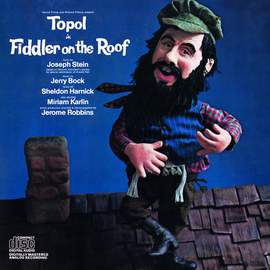 Topol: If I Were A Rich Man