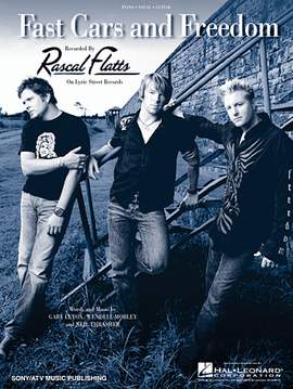 Rascal Flatts: Fast Cars And Freedom