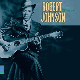 Robert Johnson: Sweet Home Chicago