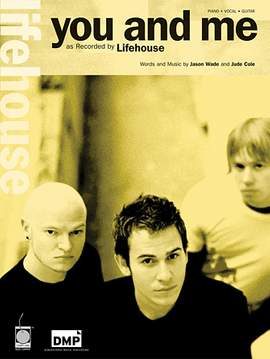 Lifehouse: You And Me