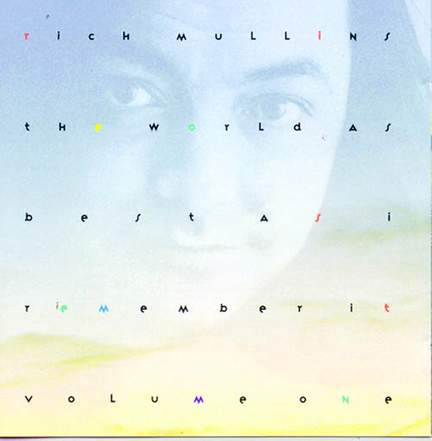 Rich Mullins: Step By Step