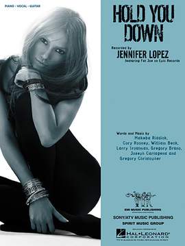 Jennifer Lopez featuring Fat Joe: Hold You Down