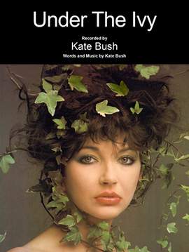 Kate Bush: Under The Ivy