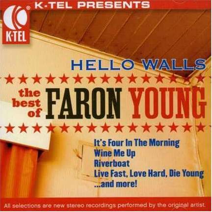 Faron Young: Hello Walls