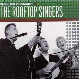 The Rooftop Singers: Walk Right In