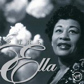 Ella Fitzgerald: I Can't Give You Anything But Love