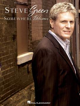 Steve Green: In You Alone