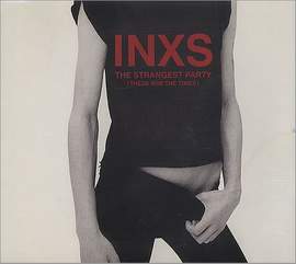 INXS: The Strangest Party (These Are The Times)