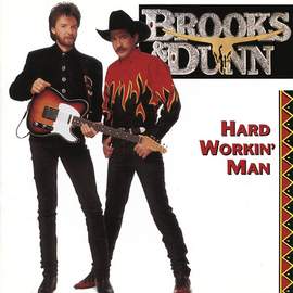 Brooks & Dunn: That Ain't No Way To Go
