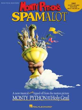 Monty Python's Spamalot: He Is Not Dead Yet
