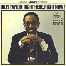 Billy Taylor: I Wish I Knew How It Would Feel To Be Free