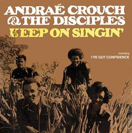 Andrae Crouch: My Tribute