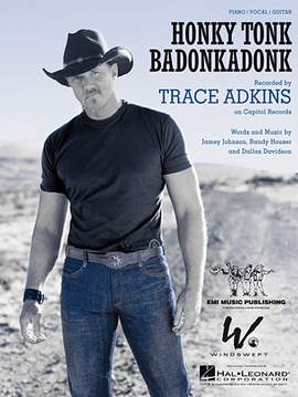 Trace Adkins: Honky Tonk Badonkadonk
