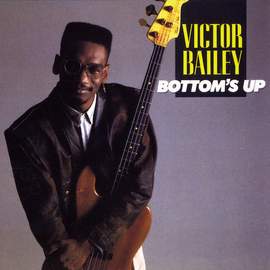 Victor Bailey: Joyce's Favorite