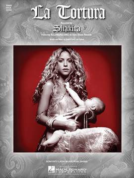 Shakira featuring Alejandro Sanz: La Tortura