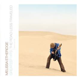 Melissa Etheridge: This Is Not Goodbye