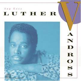 Luther Vandross: She Won't Talk To Me