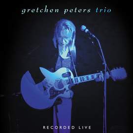 Gretchen Peters: Like Water Into Wine